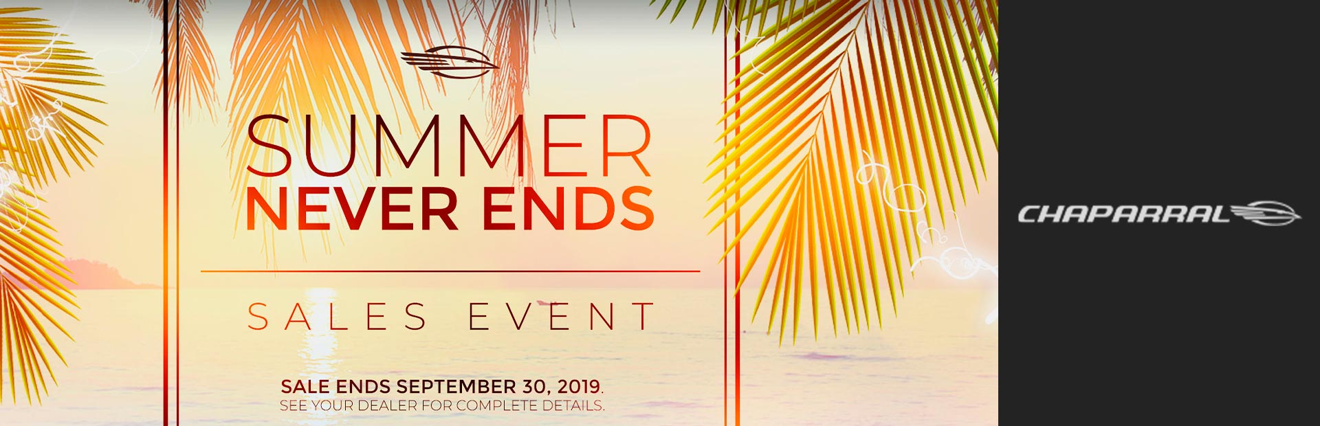 Chaparral: Summer Never Ends Sales Event